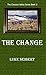 The Change (The Chesson Val...