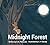 Midnight Forest
