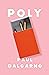 Poly
