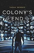 Colony's End