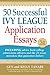 50 Successful Ivy League Application Essays by Gen Tanabe