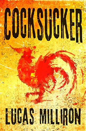 Cocksucker (Kindle Edition)