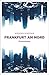 Frankfurt am Mord