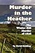 Murder in the Heather by David Holding
