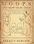 Goops and How to Be Them: A Manual of Manners for Polite Infants Inculcating Many Juvenile Virtues