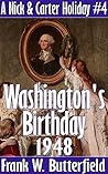 Washington's Birthday, 1948 by Frank W. Butterfield