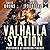 Valhalla Station (The SynCorp Saga: Empire Earth, #1)