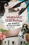 Som daggen stilla kysst by Marianne Cedervall