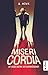 Misericordia. Die sieben We...
