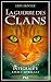 La Guerre des Clans - Intégrale 1 - Cycle I - Livres 1-2-3 (1)