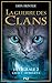La guerre des Clans - Intégrale 2 - cycle I - Livres 4-5-6