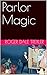 Parlor Magic