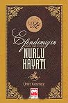 Efendimizin Nurlu...