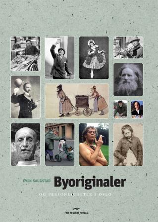 Byoriginaler og personligheter i Oslo (Hardcover)