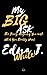 The Big Ask: The Real Quest...