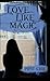 Love Like Magic