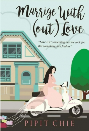 Marriage With(out) Love