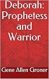 Deborah: Prophete...