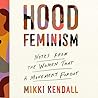 Hood Feminism: No...