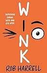 Wink by Rob Harrell
