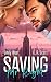 Saving Mr. Right by Emily West