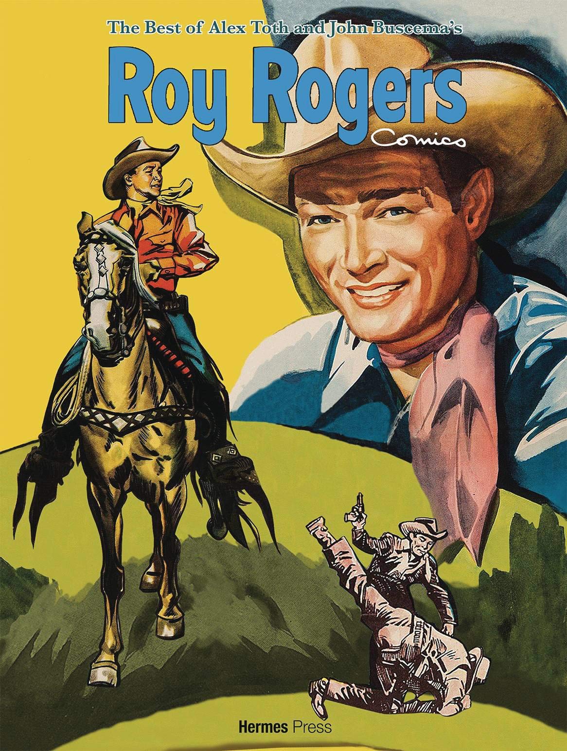 The Best of Alex Toth and John Buscema Roy Rogers Comics (Hardcover)