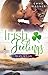 Als ich dich sah (Irish Fee...