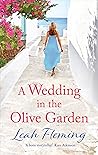 A Wedding in the Olive Garden by Leah Fleming