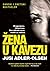 Žena u kavezu by Jussi Adler-Olsen