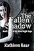 The Fallen Shadow: Book Thr...