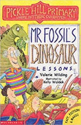 Mr. Fossil's Dinosaur Lessons (Pickle Hill Primary School)