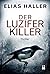 Der Luzifer-Killer (Erik Donner, #9; Klara Frost, #4)