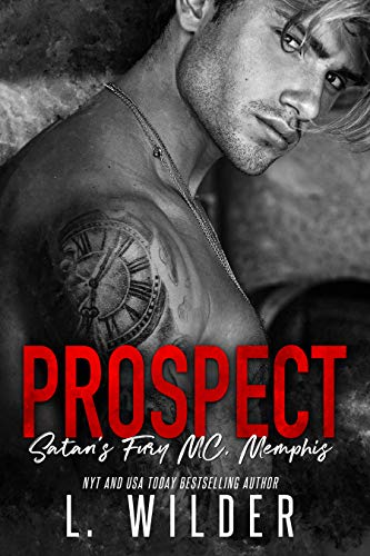 Prospect (Satan's Fury MC-Memphis, #8)
