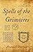 Spells of the Grimoires