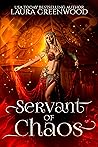 Servant of Chaos