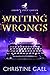 Writing Wrongs (Crow's Feet...