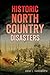 Historic North Country Disa...