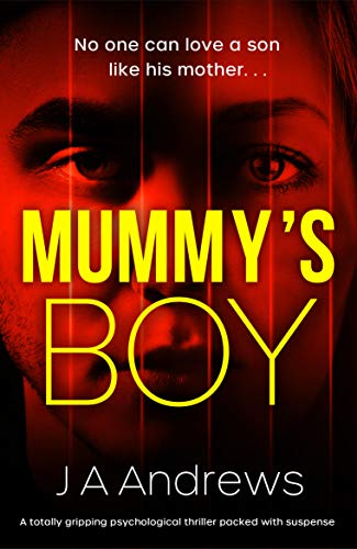 Mummy's Boy (Kindle Edition)