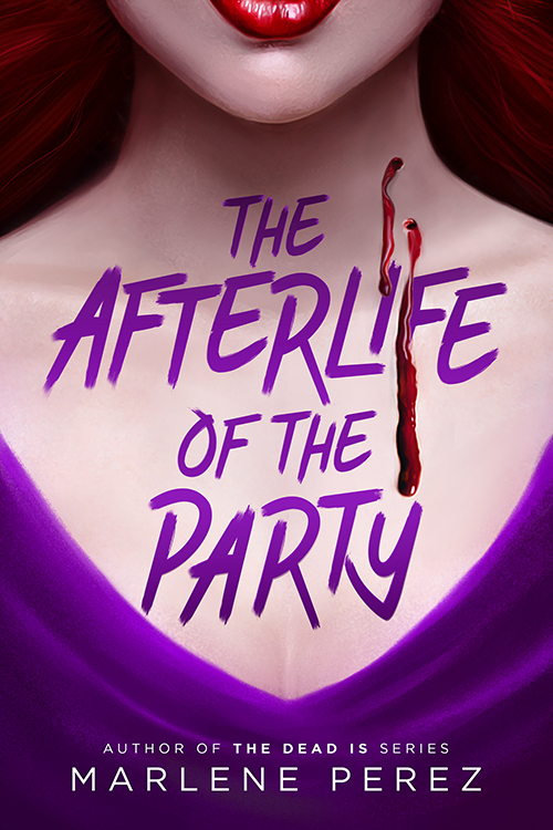 The Afterlife of the Party (Afterlife, #1)