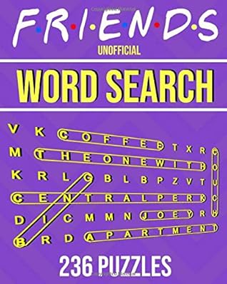 Friends Unofficial Word Search 236 Puzzles: One For Every TV Episode by ...