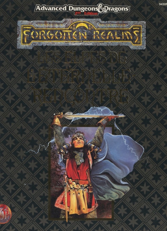 Forgotten Realms - Les Elfes de l'éternelle-rencontre (Advanced Dungeons & Dragons 2e édition)