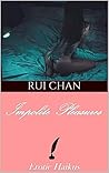Impolite Pleasures by Rui Chan