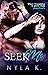Seek Me (Midnight City #4)