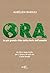 Ora. La più grande sfida della storia dell’umanità