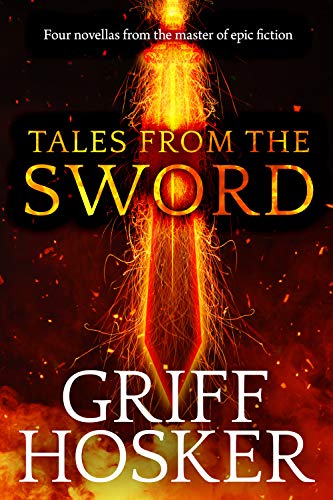 Tales from the Sword (Kindle Edition)