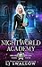 Nightworld Academy: Term Fo...