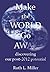 Make the World Go Away