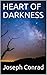 HEART OF DARKNESS
