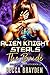 Alien Knight Steals the Bri...