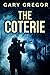 The Coterie by Gary Gregor